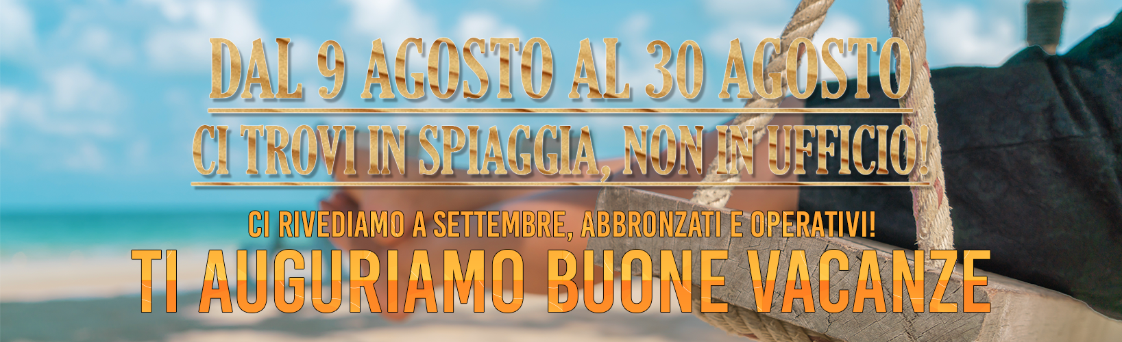 Buone Vacanze da Ormanet